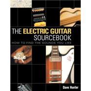 the Electric Guitar Sourcebook