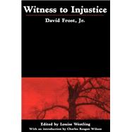 Witness to Injustice