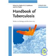 Handbook of Tuberculosis Molecular Biology and Biochemistry