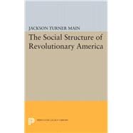 Social Structure of Revolutionary America