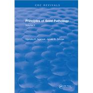 Revival: Principles of Seed Pathology (1987)