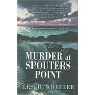 Murder at Spouters Point: A Miranda Lewis Mystery