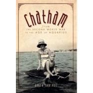 Chatham from the Second World War to the Age of Aquarius