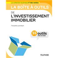 La boîte à outils de l'investissement immobilier