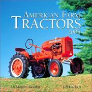 American Farm Tractors 2005 Calendar