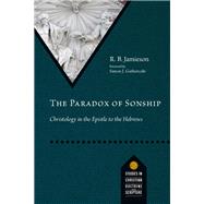The Paradox of Sonship