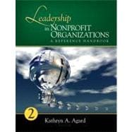 Leadership in Nonprofit Organizations : A Reference Handbook