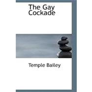 The Gay Cockade