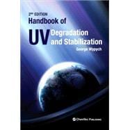 Handbook of Uv Degradation and Stabilization