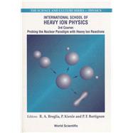 International School of Heavy Ion Physics