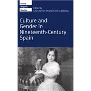 Culture and Gender in Nineteenth-Century Spain