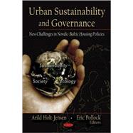 Urban Sustainability and Governance : New Challengers in Nordic-Baltic Housing Policies
