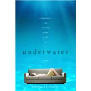 Underwater A Novel
