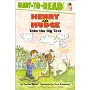 Henry And Mudge Take the Big Test Ready-to-Read Level 2