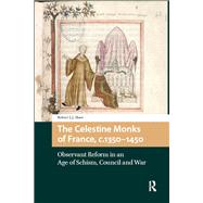 The Celestine Monks of France, c.1350-1450 book cover, ISBN 9781040778869