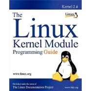 The Linux Kernel Module Programming Guide
