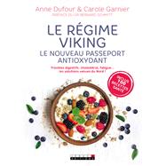 Le régime viking : Le nouveau passeport antioxydant