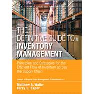 Definitive Guide to Inventory Management, The