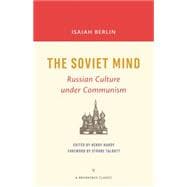 The Soviet Mind Russian Culture under Communism