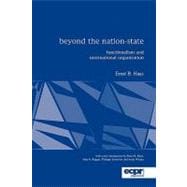 Beyond the Nation-State Functionalism and International Organization