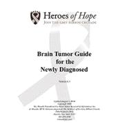 Brain Tumor Guide for the Newly Diagnosed