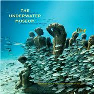 The Underwater Museum The Submerged Sculptures of Jason deCaires Taylor