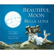 Beautiful Moon:Bella Luna