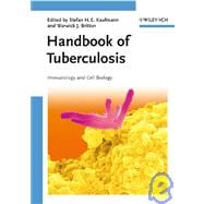 Handbook of Tuberculosis Immunology and Cell Biology