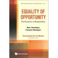 Equality of Opportunity : The Economics of Responsibility