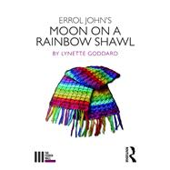 Errol John's Moon on a Rainbow Shawl