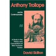 Anthony Trollope and His Contemporaries