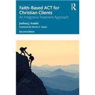 Faith-Based ACT for Christian Clients