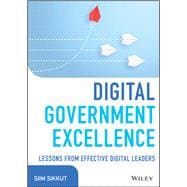 Digital Government Excellence Lessons from Effective Digital Leaders