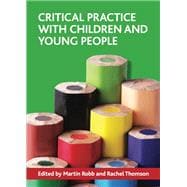 Critical practice with children and young people