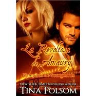 La revoltosa de Amaury /  Amaury’s Hellion