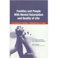 Families And People With Mental Retardation And Quality Of Life: International Perspectives