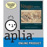Aplia for Hansen's Voyages in World History, Volume I, Brief, 2nd Edition, [Instant Access], 1 term