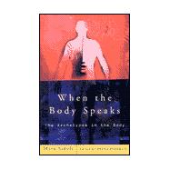 When the Body Speaks: The Archetypes in the Body
