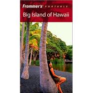 Frommer's<sup>®</sup> Portable Big Island of Hawaii, 4th Edition