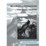 Reliability and Optimization of Structural Systems