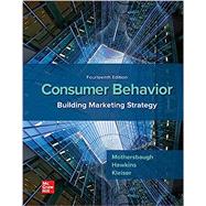Consumer Behavior: Building Marketing Strategy 15e Connect (WESTMORELAND)