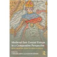 Medieval East Central Europe in a Comparative Perspective