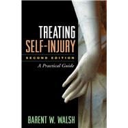 Treating Self-Injury A Practical Guide