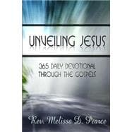 Unveiling Jesus