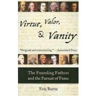 Virtue, Valor, and Vanity,9781559708876