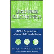 Lead-Free Electronics iNEMI Projects Lead to Successful Manufacturing