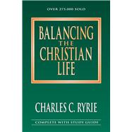 Balancing the Christian Life