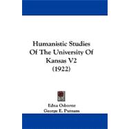 Humanistic Studies of the University of Kansas V2