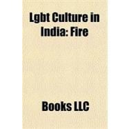 Lgbt Culture in Indi : Fire,9781156218877