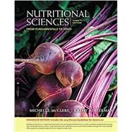Nutritional Sciences From Fundamentals to Food, Enhanced Edition (with Table of Food Composition Booklet)